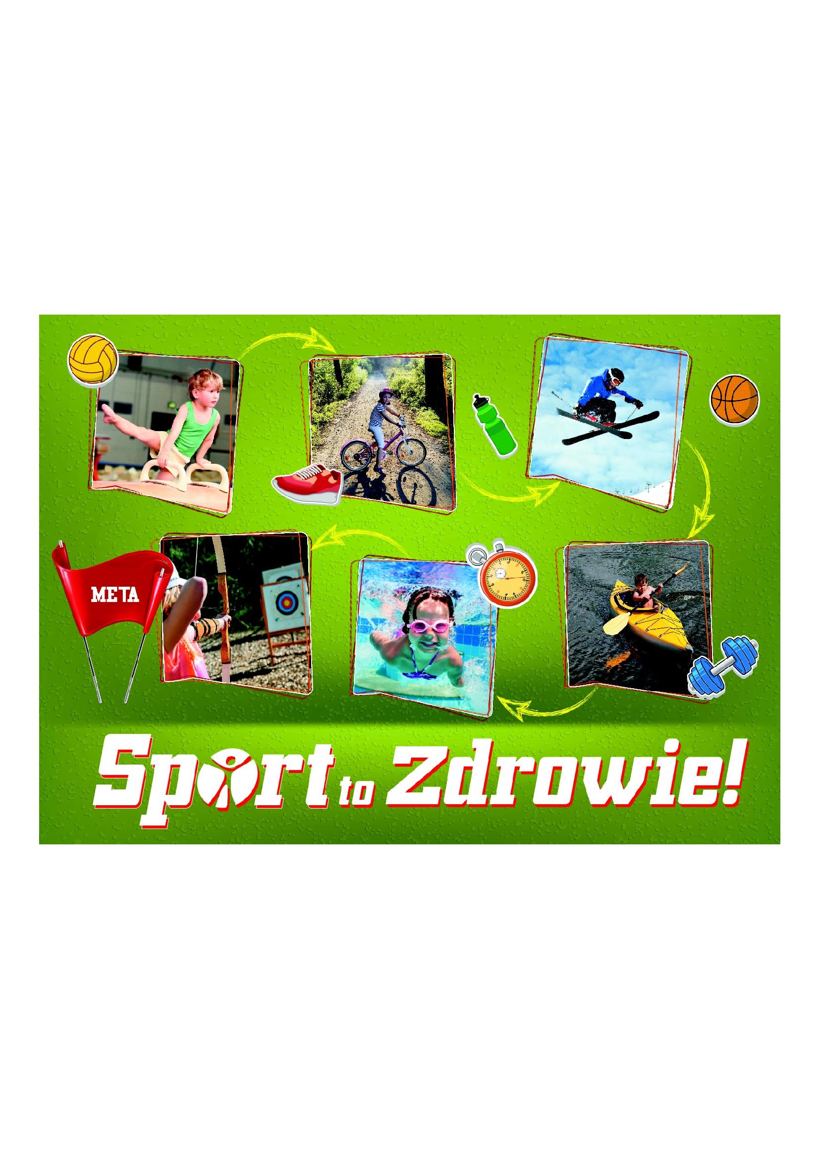 Sport to zdrowie